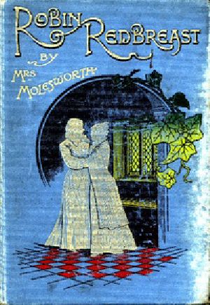 [Gutenberg 26085] • Robin Redbreast: A Story for Girls